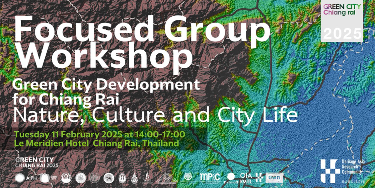 HARC + Focused Group Workshop: Green City for Chiang Rai